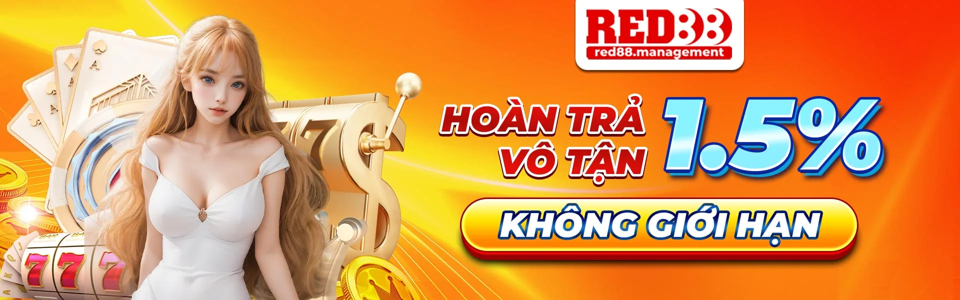 Hoàn trả vô tận 1.5 không giới hạn red88