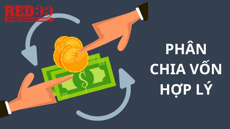 Biết cách phân bổ vốn cho cho từng cửa cược hợp lý